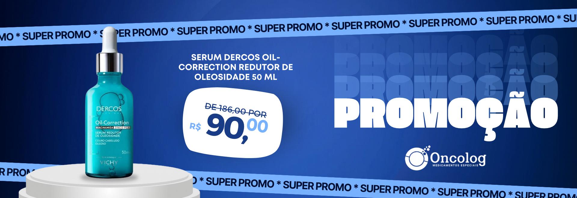 SERUM DERCOS OIL-CORRECTION REDUTOR DE OLEOSIDADE 