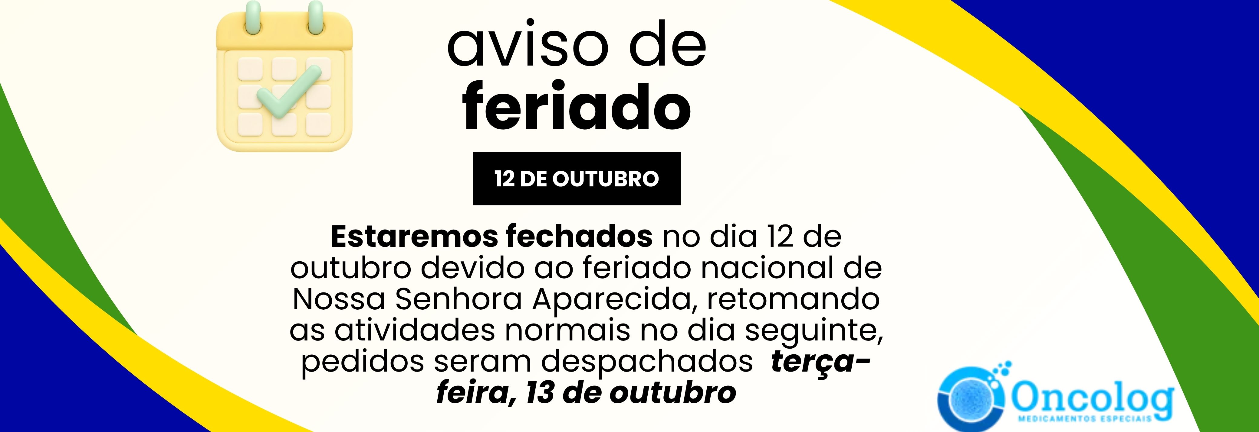 FERIADO 12 DE OUTRUBRO 